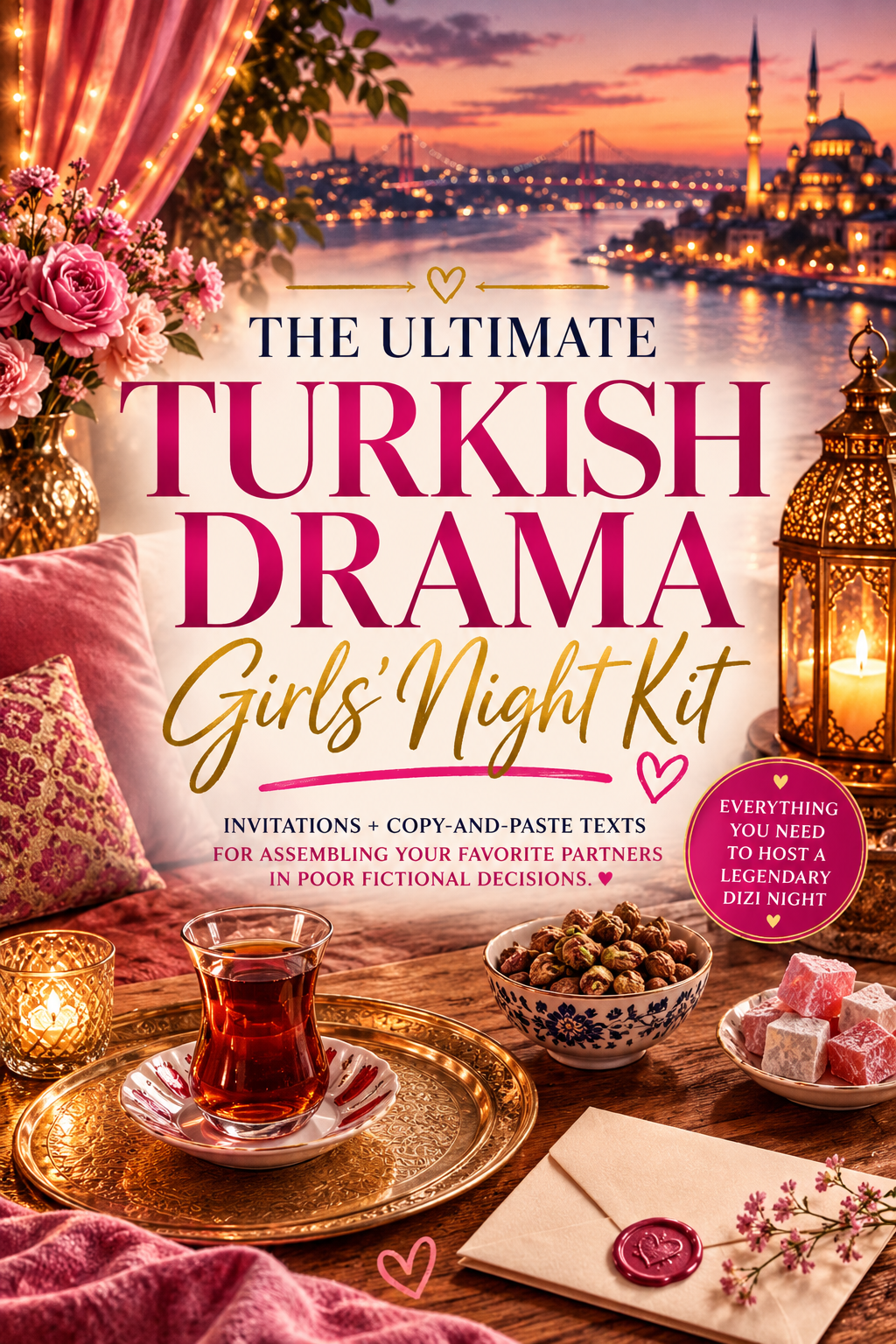 The Ultimate Turkish Drama Girls' Night Kit cover