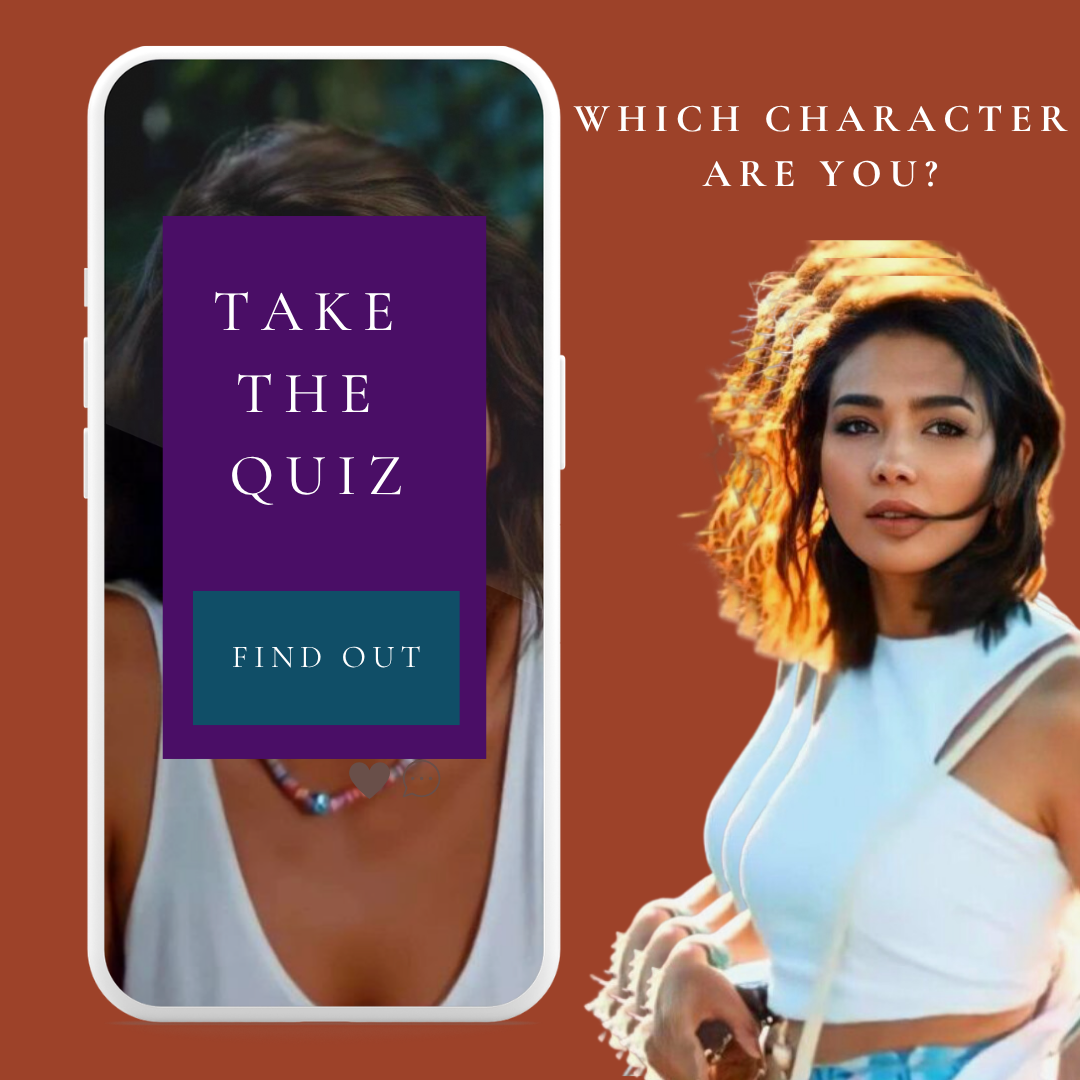 Which Turkish Drama Character Are You?